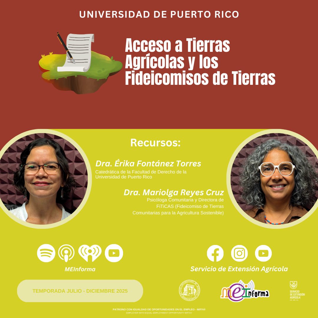 Acceso a tierras y el FiTiCAS en el Servicio de Extensión&nbsp;Agrícola